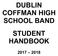 DUBLIN COFFMAN HIGH SCHOOL BAND STUDENT HANDBOOK