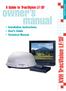 Satellite Television. A Guide to TracVision LF/SF. owner s manual. Installation Instructions User s Guide Technical Manual. KVH TracVision LF/SF