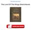 The Lord Of The Rings Sketchbook PDF