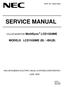 SERVICE MANUAL MODELS LCD1550ME (B) / -BK(B) COLOR MONITOR MultiSync LCD1550ME NEC-MITSUBISHI ELECTRIC VISUAL SYSTEMS CORPORATION JUNE 2002
