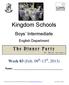 Kingdom Schools. Boys Intermediate. (Feb. 09 th -13 th, 2013) English Department. Name: