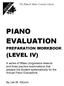 PIANO EVALUATION (LEVEL IV) PREPARATION WORKBOOK