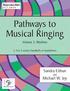 Pathways to Musical Ringing