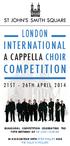 21ST - 26TH APRIL 2014 INAUGURAL COMPETITION CELEBRATING THE 70TH BIRTHDAY OF SIR JOHN TAVENER