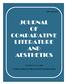 JOURNAL OF COMPARATIVE LITERATURE AND AESTHETICS
