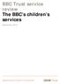 BBC Trust service review The BBC s children s services
