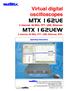 MTX 162UE MTX 162UEW. Copyright X03409A00 - Ed /09