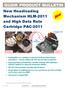 New Headloading Mechanism HLM-2011 and High Data Rate Cartridge PAC-2011