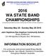 2016 WA STATE BAND CHAMPIONSHIPS (Incorporating the Band Contest & Festival plus the Solo & Parties competition)