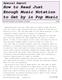 How to Read Just Enough Music Notation. to Get by in Pop Music