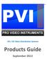 HD / SD Video Distribution Systems. Products Guide. September 2012