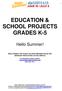 EDUCATION & SCHOOL PROJECTS GRADES K-5