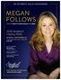 MEGAN FOLLOWS Stratford Legacy Gala AN INTIMATE GALA HONOURING MONDAY, SEPTEMBER 24. FOR TICKETS, PLEASE CALL: