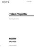 E2 (1) Video Projector. Operating Instructions VPL-HS Sony Corporation