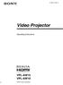 (1) Video Projector. Operating Instructions VPL-AW15 VPL-AW Sony Corporation