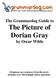 The Grammardog Guide to The Picture of Dorian Gray by Oscar Wilde
