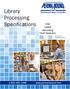 Library Processing Specifications