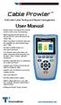 Cable Prowler TM. User Manual. Full-Color Cable Testing and Report Management.