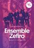 Tour Partner. Chamber Music New Zealand. Chamber Music New Zealand presents. Ensemble Zefiro. Touring NZ: August 2018