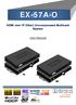 EX-57A-O. User Manual. HDMI over IP (fiber) Uncompressed Multicast System. rev: Made in Taiwan