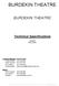 BURDEKIN THEATRE BURDEKIN THEATRE. Technical Specifications. Updated 08/02/2008