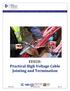 EE028: Practical High Voltage Cable Jointing and Termination