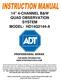 14 4-CHANNEL B&W QUAD OBSERVATION SYSTEM MODEL: HD14Q2144-A