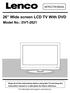 26 Wide screen LCD TV With DVD Model No.: DVT-2621