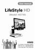 Table of Contents. 1. What is the LifeStyle HD? Safety Precautions Package Overview of LifeStyle HD...