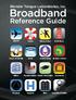 Broadband. Reference Guide. Blonder Tongue Laboratories, Inc. Airports. Casinos. Fitness Centers. Retail Stores. Assisted Living.