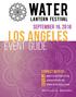 Los Angeles. Event Guide. September 16, connect  @WaterLanternFestival. #WaterLanternFestival