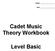 Cadet Music Theory Workbook. Level Basic