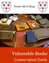Somerville College. Vulnerable Books. Conservation Guide