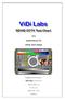 ViDi Labs. SD/HD CCTV Test Chart. v.4.x. Instructions for setup and usage. Designed and Produced by. ViDi Labs Pty.Ltd ABN