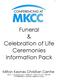 Funeral & Celebration of Life Ceremonies Information Pack