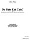 Do Bats Eat Cats? for: alto flute, clarinet Bb, violin, viola, cello, contrabass, piano and percussion.