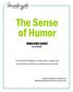 The Sense of Humor. RESOURCE GUIDE by Jim Winter