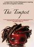 The Tempest. Music / Theatre based on the work by William Shakespeare. Length : 75 minutes, no intermission -In English-