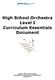 High School Orchestra Level I Curriculum Essentials Document