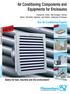 Air Conditioning Components and Equipments for Enclosures