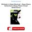 Wicked: A New Musical - Easy Piano Selections (Easy Piano Vocal Selections) PDF