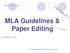 MLA Guidelines & Paper Editing