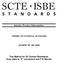 Interface Practices Subcommittee AMERICAN NATIONAL STANDARD ANSI/SCTE