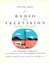 TELEVISION RADIO PICTURE BOOK ILLUSTRATED BY RICHARD FLOETHE BY JEROME S. MEYER AND HOW THEY WORK A N D