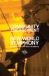 COMMUNITY ENGAGEMENT NEW WORLD SYMPHONY. America s Orchestral Academy