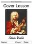 Music Department. Cover Lesson. Antonio Vivaldi. Name Class Date
