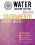 Sacramento. Event Guide. Oct 6, connect  @WaterLanternFestival. #WaterLanternFestival