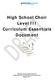 High School Choir Level III Curriculum Essentials Document