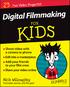 Digital Filmmaking For Kids