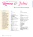 Romeo & Juliet. william shakespeare. the tragedy of. Verona (ve-ripne) and Mantua (mbnpchl-e) in northern Italy. The 14th century